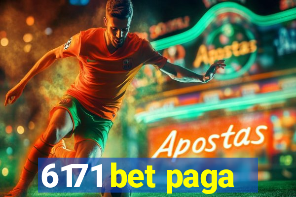 6171 bet paga